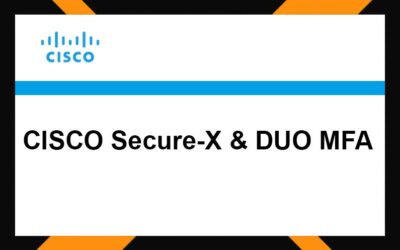 CISCO Secure-X & DUO MFA