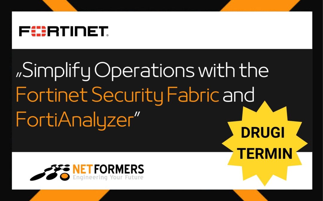 Simplify Operations with the Fortinet Security Fabric and FortiAnalyzer Copy